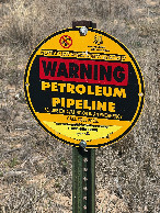 #12: One of the many signs along the access path, warning about an underground pipeline