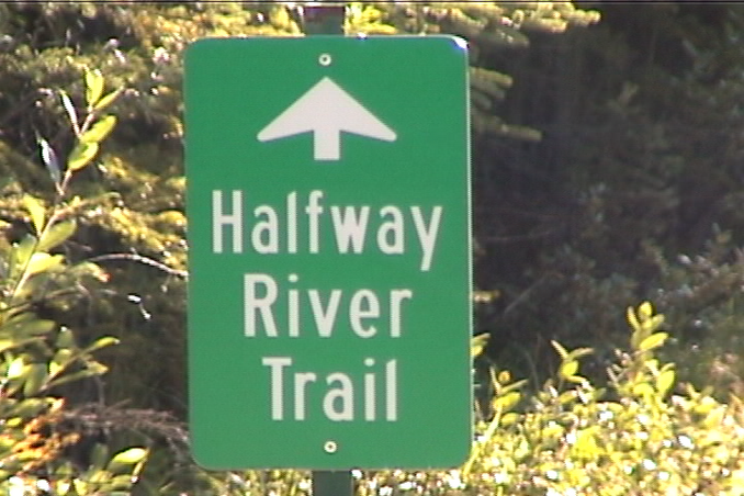 Halfway River Trail sign