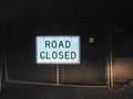 #7: Road closed sign on Hudgins Road